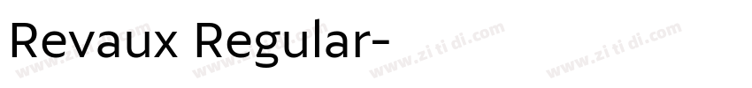 Revaux Regular字体转换